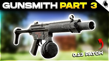 Gunsmith Part 3 - Mechanic Task Guide - Escape From Tarkov - Patch 0.13