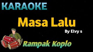 MASA LALU - Inul Daratista - KARAOKE HD VERSI KOPLO RAMPAK