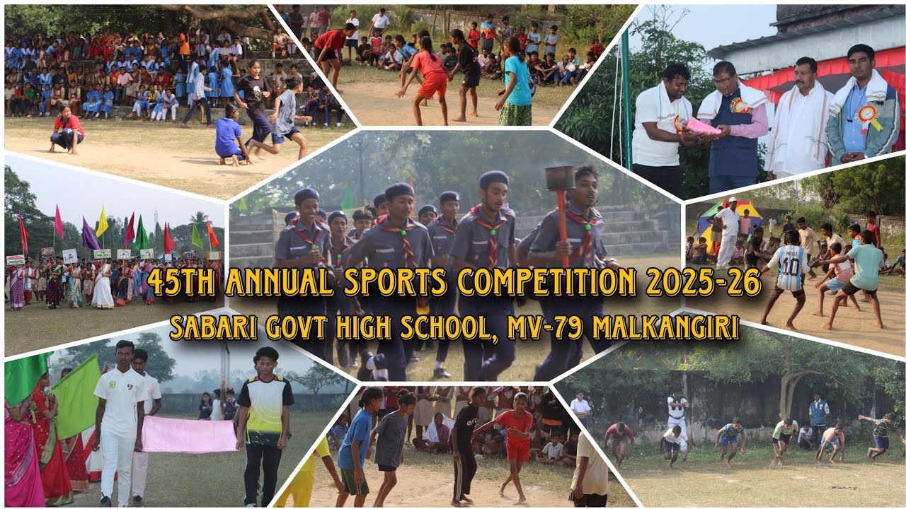 45th Annual Sports Competition, Sabari Govt High School MV-79,Malkangiri 