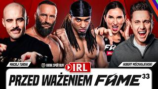 FAME 33: WAŻENIE   IRL | TURSKI, MŚCIWUJEWSKI I GOŚCIE ZAPRASZAJĄ!