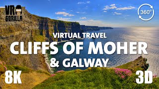 VR Tour of the Cliffs of Moher & Galway, Ireland - (short) Virtual Travel - 8K 360 3D VR