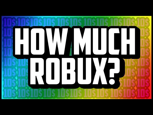 HOW MUCH ROBUX DO YOU GET FROM A $10 ROBLOX CARD? How Much Robux