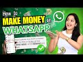 Send Messages on WhatsApp to Earn Money | Secret Business Model