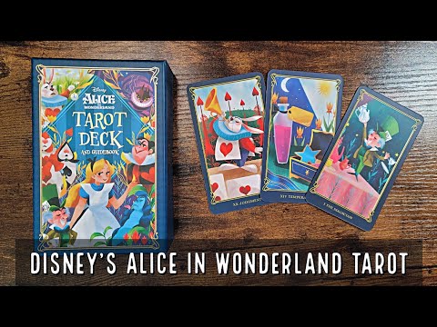 Disney's Alice in Wonderland Tarot  Unboxing and Flip Through 