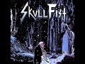 Skull Fist - Chasing the Dream - Japanese Edition (Full Album) - 2014