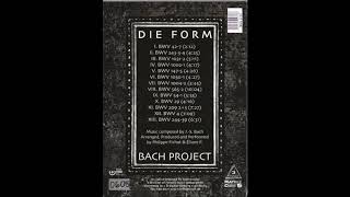 Die Form Bach Project - BWV 4