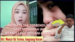 😭air mata tak tertahankan Mendengar Muslimah nyanyi lagu Rohani Kristen