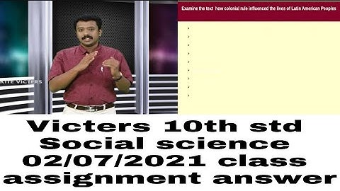 Victers 10th std Social science 02/07/21 class assignment answer