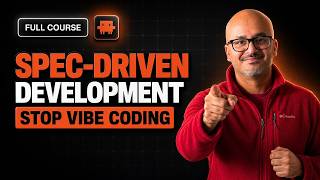 Spec-Driven Development with Claude Code - Full Course | Stop Beyond Vibe Coding in 2026