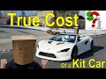 True Cost of a Kit Car – Price Reveal, Kit Car Cost, Electric Supercar Cost