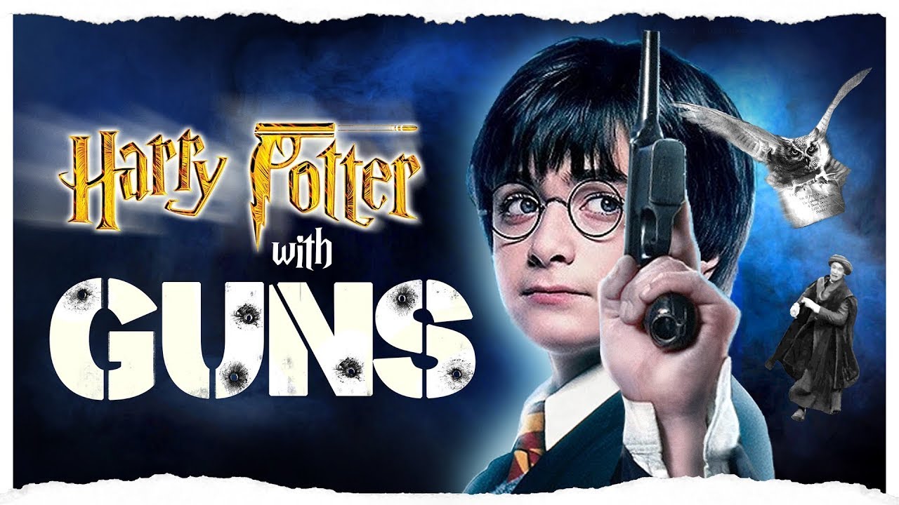 Harry Potter with Guns   HD