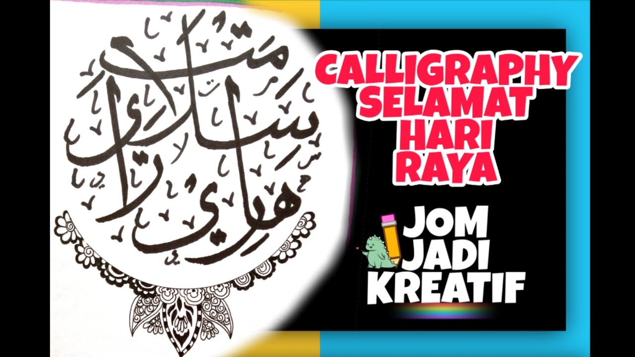 2 Cara How To Calligraphy Selamat Hari Raya Beginner Youtube