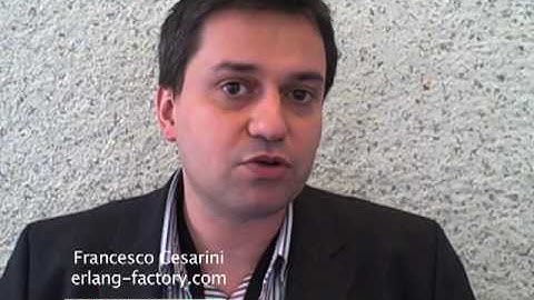 Francesco Cesarini - Erlang Factory