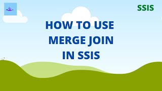 Merge join transformation in SSIS with an example