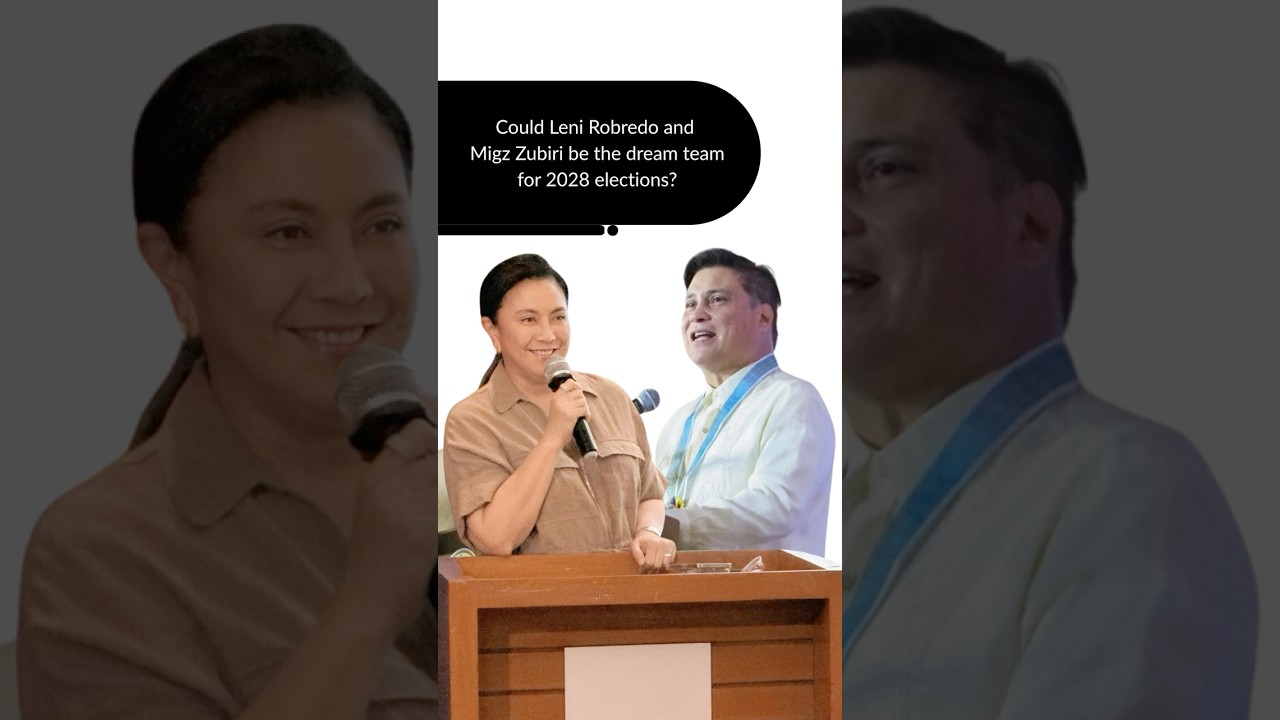 Could Leni Robredo and Migz Zubiri be the dream team for 2028 elections?