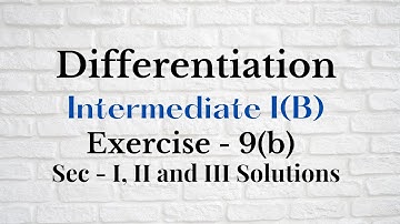 1(B) - 9(b) - Differentiation || practiceMATHS ||