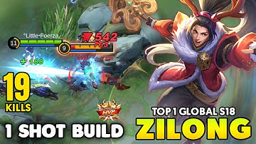 19 KILL !! ZILONG BEST BUILD 2021 ~ ZILONG TOP GLOBAL GAEMPLAY ~ ZILONG MOBILE LEGENDS