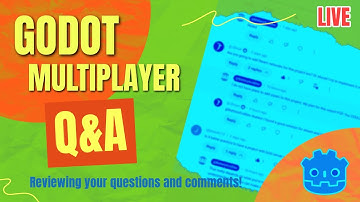 Godot Multiplayer Q&A | Live