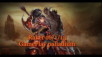Heroes Evolved, Raker 16/1/13 Palladium gameplay