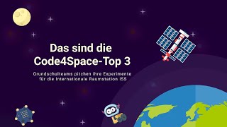 Programmier-Experimente für die ISS – die Code4Space-Top 3 pitchen ihre Ideen