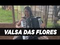 VALSA DAS FLORES