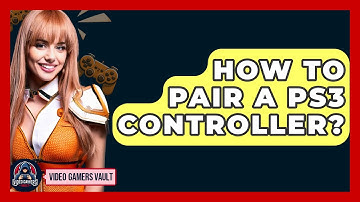 How To Pair A PS3 Controller? - Video Gamers Vault