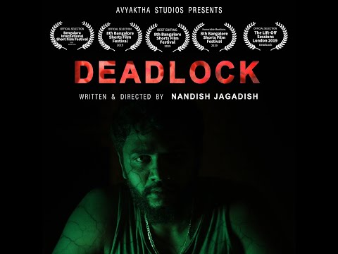 Dead Lock || Award Winning Kannada Short Movie || Directed by Nandish  Jagadish|| Award Winning