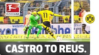 Information Marco Reus Scores After Excellent Build Up From Castro Update