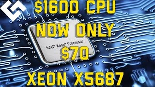 $1600 CPU NOW ONLY $70 [Budget Ebay Parts! Xeon review]