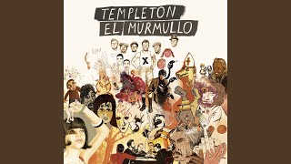 Video thumbnail of "Templeton - Sabe Mejor"