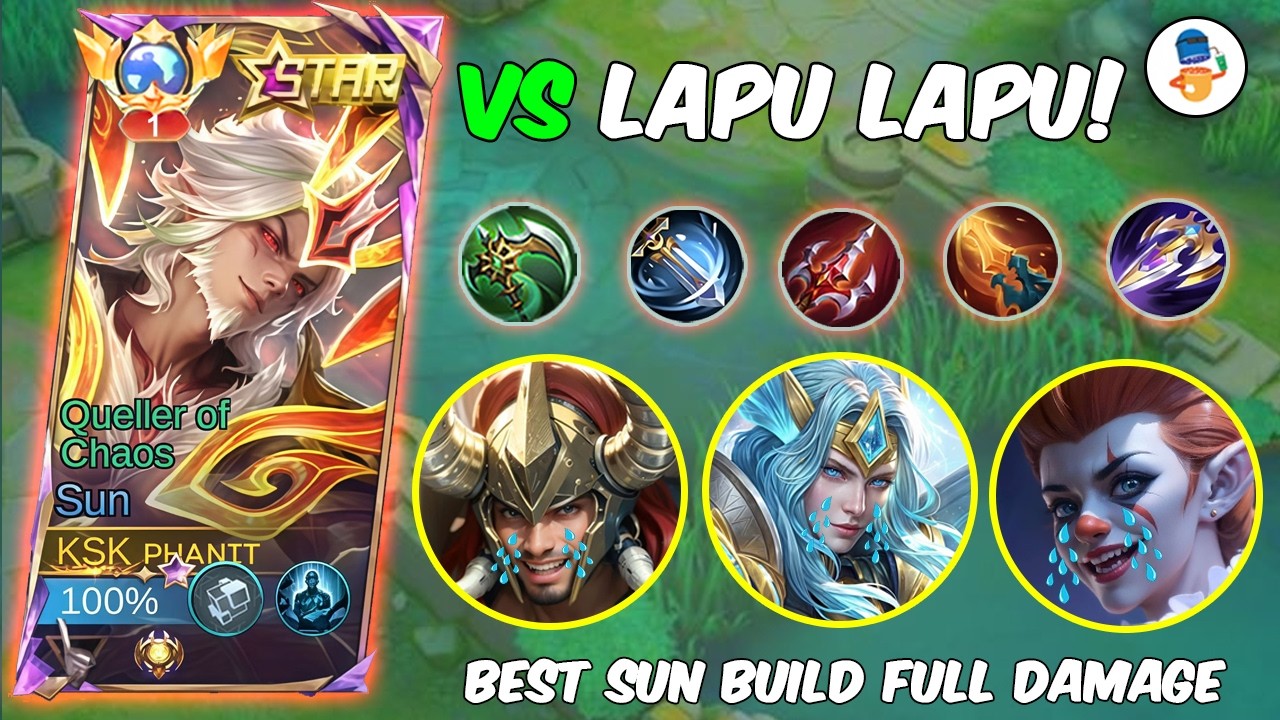 WHEN ENEMIES PICK LAPU-LAPU EXP LAND - SUN TOP 1 BUILD GAMEPLAY ~ MOBILE LEGENDS BANG BANG