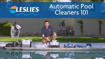Automatic Pool Cleaners 101 | Leslie