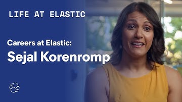 Careers at Elastic: Sejal Korenromp (Field Operations)
