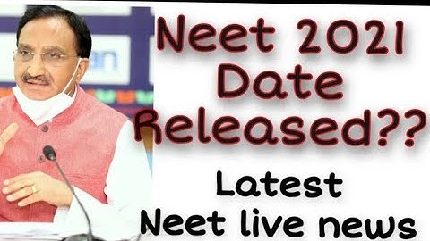 NEET 2021 Exam Date / NEET 2021 Application form