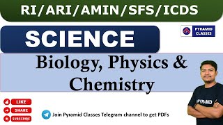 ri amin icds exam 2024 | Biology, Physics & Chemistry | science Class | Pyramid Classes