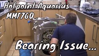 Replacing the bearings in a Hotpoint Aquarius WMF760 Washing Machine.