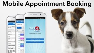 Click4Time – Mobile Appointment Booking App for iPhone and Android phones