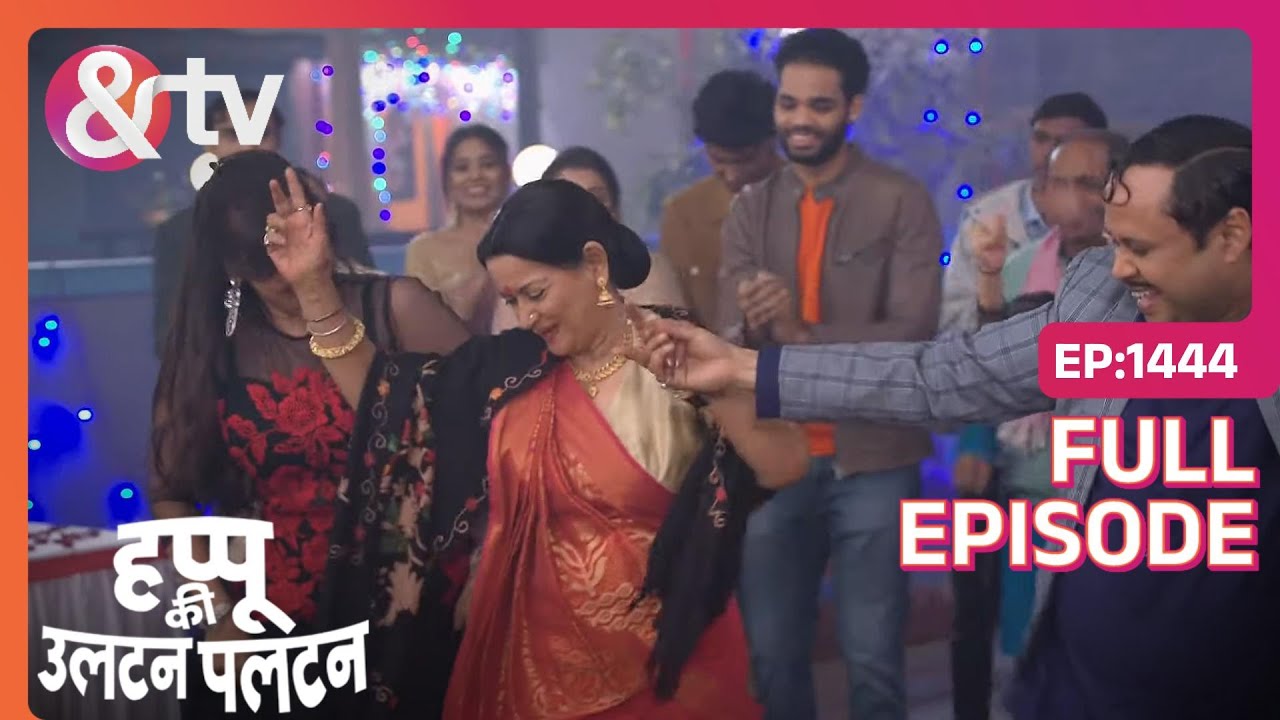 Katori Devi finds a diamond in the cake! | Happu Ki Ultan Paltan | Full Ep. 1444 | And TV