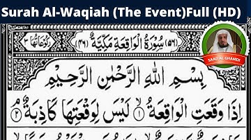 Surah Al-Waqiah (The Event) Full | Sheikh Saad Al Ghamdi (HD) With Arabic Text |سورة الواقعة| KITV