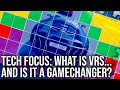 Tech focus what is vrs and is it a nextgen gamechanger variable rate shading analysis