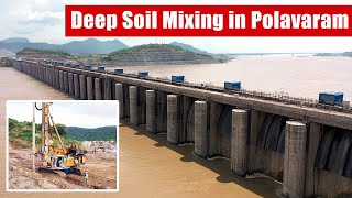 Deep Soil Mixing in Polavaram | MEIL Irrigation