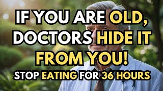 If You Are Old, Doctors Hide It From You! This Is What Happens When You Stop Eating For 36 Hours