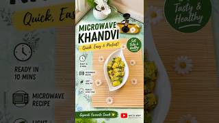 Microwave Khandvi in 10 Minutes | Soft &amp; Perfect Every time #recipe #instantrecipe #easyrecipe