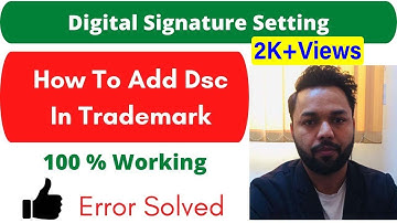 How to get Digital Signature for trademark registration | DSC setting
