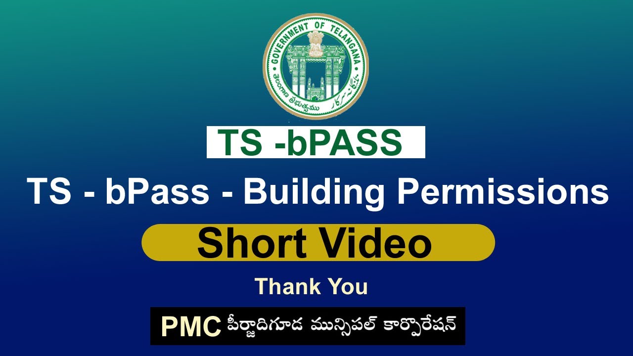 PMC - Telangana Govt TS - bPass 2020 to Fast Track Building Permissions ...