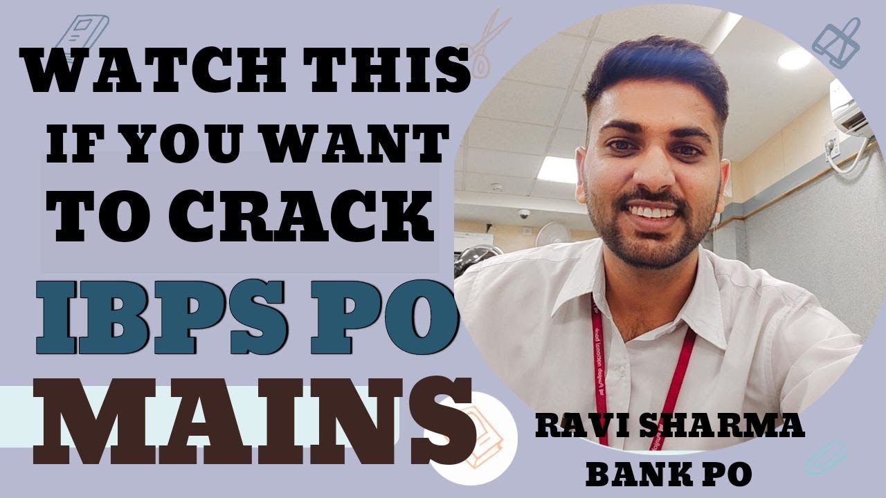 Best way to crack IBPS PO Mains 2022 | Best 20 days Plan | Ravi Sharma IBPS PO