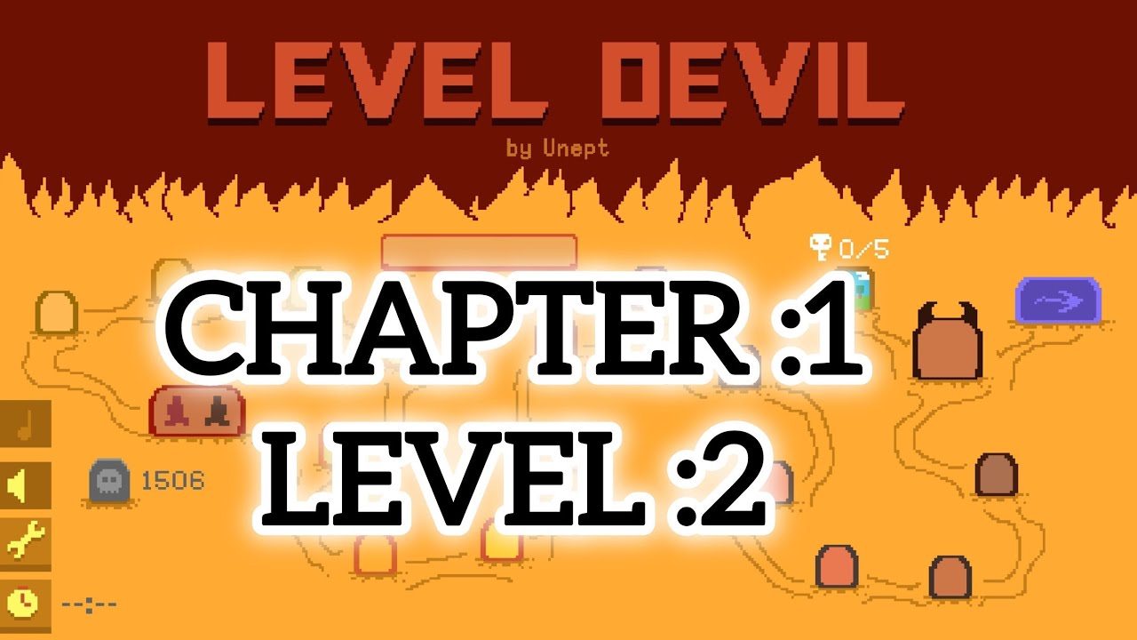 LEVEL DEVIL | CHAPTER 1 | LEVEL 2 - YouTube