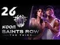 Saints Row 3 - Кооператив - Прохождение Финал [#26] Перезалито