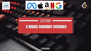 K Radius Subarray Averages | leetcode 2090 | How to Solve Array Interview Questions