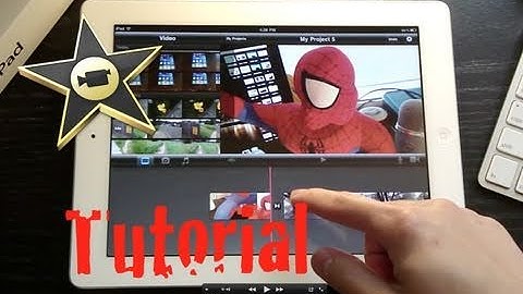 iMovie Tutorial for iPad 2 App and How Tos